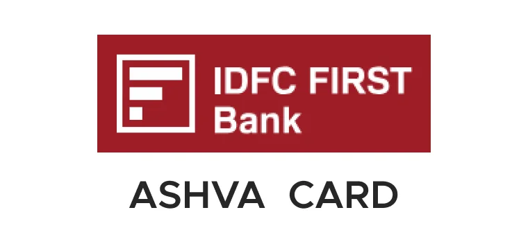IDFC FIRST Bank Ashva Credit Card cashback