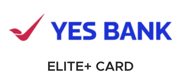 Yes Bank Elite+ Credit Card cashback